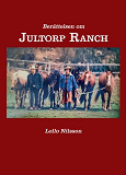 Cover for Berättelsen om Jultorp Ranch