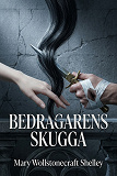 Cover for Bedragarens skugga