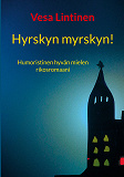 Cover for Hyrskyn myrskyn: Hyvän mielen rikosromaani