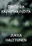 Cover for Omituisia kauhutarinoita