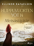 Cover for Metsästäjätär – Huippuvuorten yöt 14