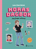 Cover for Noras dagbok - Jag ljuger så bra!