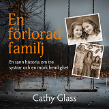 Cover for En förlorad familj