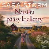 Cover for Naisilta pääsy kielletty