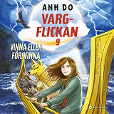 Cover for Vargflickan - Vinna eller försvinna