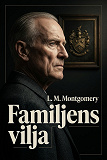 Cover for Familjens vilja