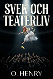 Cover for Svek och teaterliv