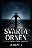 Cover for Svarta örnen: Berättelsen om den fruktade banditen