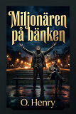Cover for Miljonären på bänken
