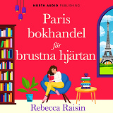 Cover for Paris bokhandel för brustna hjärtan