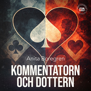 Cover for Kommentatorn och dottern