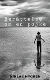 Cover for Berättelse om en pojke