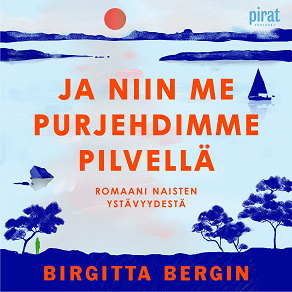 Cover for Ja niin me purjehdimme pilvellä