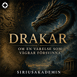 Cover for Drakar – om en varelse som vägrar försvinna