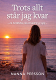 Cover for Trots allt står jag kvar