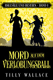 Cover for Mord auf dem Verlobungsball