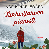 Cover for Tunturijärven pianisti