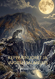 Cover for Kepparinuoret ja vuoren salaisuus
