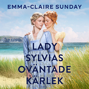 Cover for Lady Sylvias oväntade kärlek