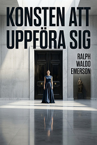 Cover for Konsten att uppföra sig