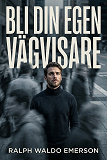 Cover for Bli din egen vägvisare