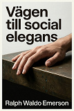 Cover for Vägen till social elegans