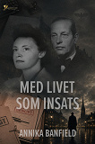 Cover for Med livet som insats