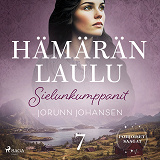 Cover for Sielunkumppanit – Hämärän laulu 7