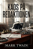 Cover for Kaos på redaktionen