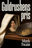 Cover for Guldrushens pris