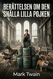Cover for Berättelsen om den snälla lilla pojken