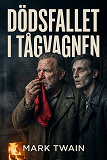 Cover for Dödsfallet i tågvagnen