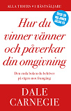 Cover for Hur du vinner vänner och påverkar din omgivning