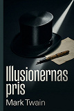 Cover for Illusionernas pris