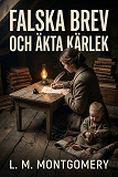 Cover for Falska brev och äkta kärlek