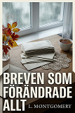 Cover for Breven som förändrade allt