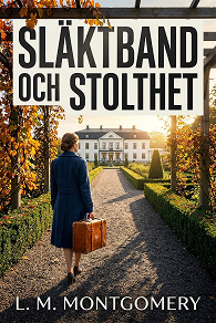 Cover for Släktband och stolthet