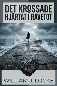 Cover for Det krossade hjärtat i Ravetot