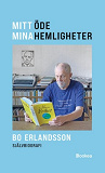 Cover for Mitt öde mina hemligheter