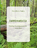 Cover for Luontokuplassa: Käsikirja luontohyvinvointiin missä ikinä