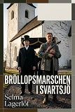 Cover for Bröllopsmarschen i Svartsjö