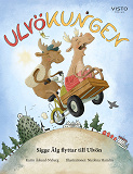 Cover for Ulvökungen : Sigge Älg flyttar till Ulvön