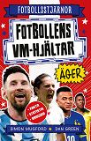 Cover for Fotbollens VM-hjältar äger