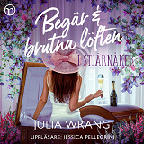 Cover for Begär och brutna löften i Stjärnåker