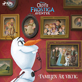 Cover for Disney Olofs frostiga äventyr: Familjen är viktig