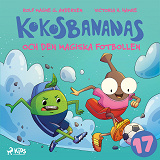 Cover for Kokosbananas och den magiska fotbollen