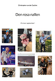 Cover for Den rosa nallen: -En resa i upplevelser!
