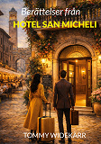 Cover for Berättelser från Hotel San Micheli