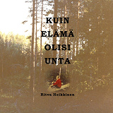 Cover for Kuin elämä olisi unta