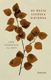 Cover for De bästa svenska dikterna: Från Stiernhielm till Boye